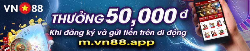 Những chương trình khuyến mãi tại Vn88