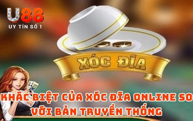 Dấu Hiệu Nhận Biết Xóc Đĩa Online Bịp Từ Chuyên Gia U88 Dấu Hiệu Nhận Biết Xóc Đĩa Online Bịp Từ Chuyên Gia U88