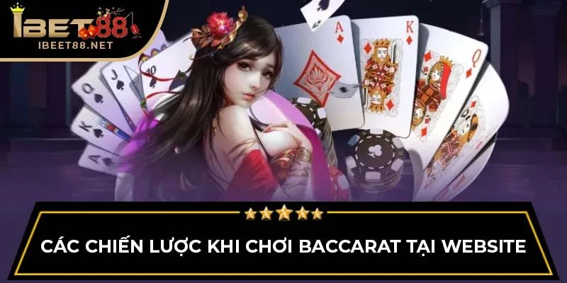 Cách Chơi Baccarat IBET88: Hướng Dẫn Chi Tiết Cho Người Mới Cách Chơi Baccarat IBET88: Hướng Dẫn Chi Tiết Cho Người Mới
