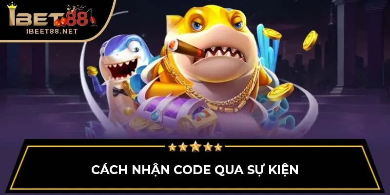Những Mẹo Và Cách Nhận Code Game Bắn Cá Nhanh Chóng Tại Ibet88