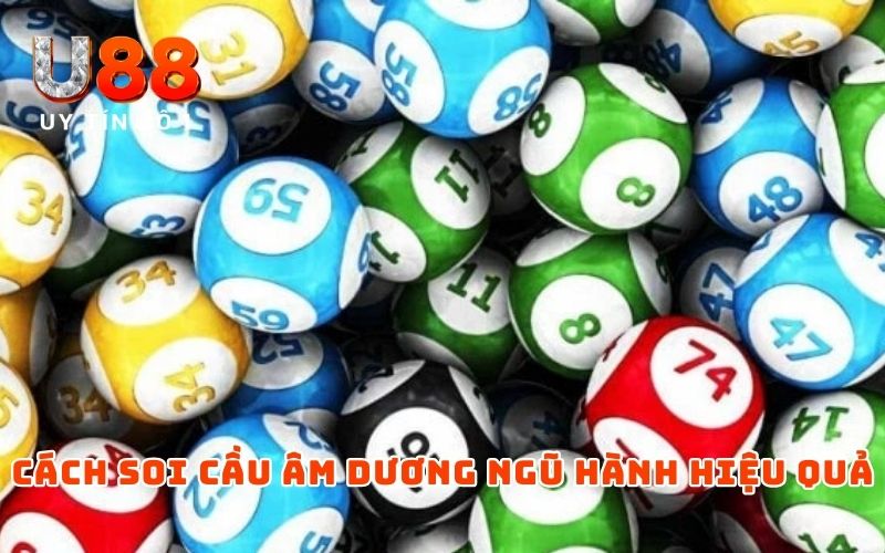 Soi Cầu Âm Dương Ngũ Hành | Bí Quyết Đánh Đâu Trúng Đó Soi Cầu Âm Dương Ngũ Hành | Bí Quyết Đánh Đâu Trúng Đó