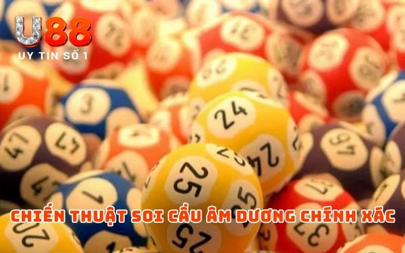Soi Cầu Âm Dương Ngũ Hành | Bí Quyết Đánh Đâu Trúng Đó Soi Cầu Âm Dương Ngũ Hành | Bí Quyết Đánh Đâu Trúng Đó