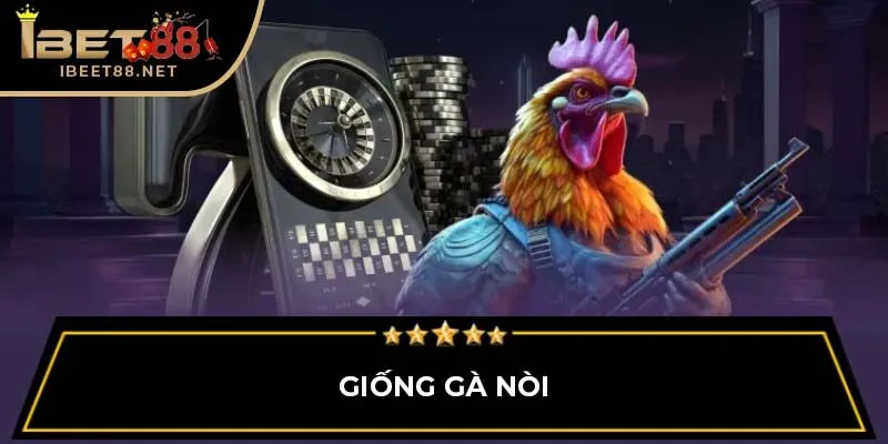 Đá Gà Ibet88: Khám Phá Thế Giới Đá Gà Trực Tuyến