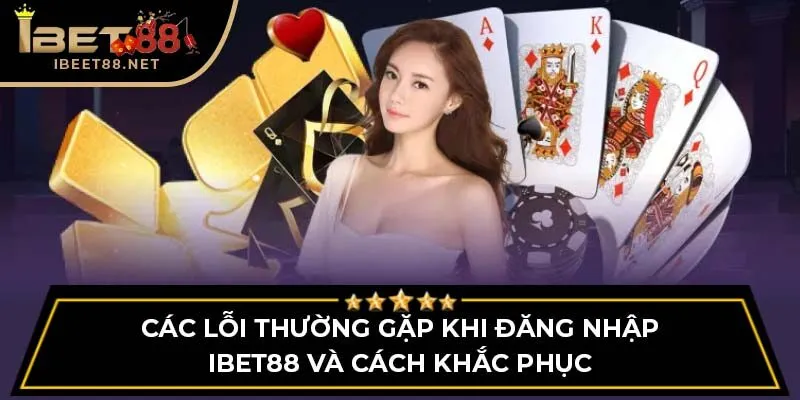 Hướng Dẫn Đăng Nhập IBET88 Mới Nhất 2026 Siêu Dễ Dàng