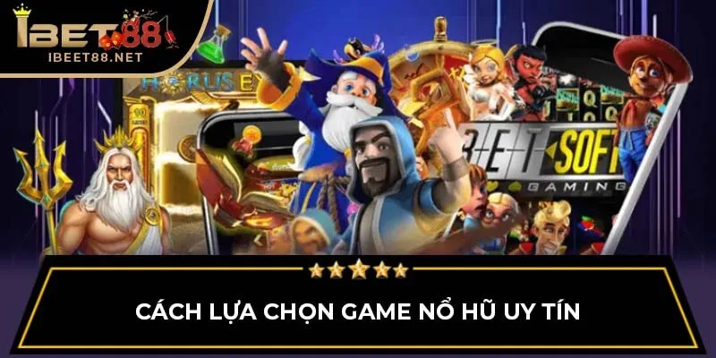 Top 10 Game Nổ Hũ Đổi Thưởng Uy Tín Nhất Tại Ibet88 Top 10 Game Nổ Hũ Đổi Thưởng Uy Tín Nhất Tại Ibet88
