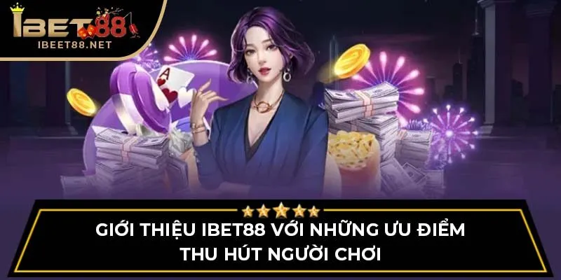 Giới Thiệu IBET88 - Thiên Đường Cá Cược Hàng Đầu Châu Á