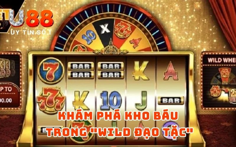 Wild Đạo Tặc: Game Slot Nổ Hũ Cực Hấp Dẫn Không Thể Bỏ Lỡ Wild Đạo Tặc: Game Slot Nổ Hũ Cực Hấp Dẫn Không Thể Bỏ Lỡ