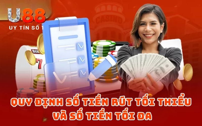 Hướng Dẫn Rút Tiền U88 Và Danh Sách 5 Điều Kiện Cần Ghi Nhớ Hướng Dẫn Rút Tiền U88 Và Danh Sách 5 Điều Kiện Cần Ghi Nhớ