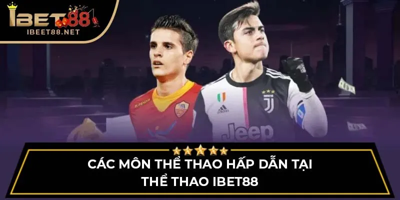 Thể Thao IBET88: Địa Chỉ Tin Cậy Cho Người Đam Mê Thể Thao Thể Thao IBET88: Địa Chỉ Tin Cậy Cho Người Đam Mê Thể Thao